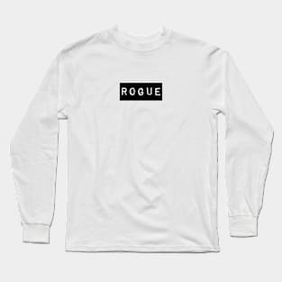 Rogue Long Sleeve T-Shirt